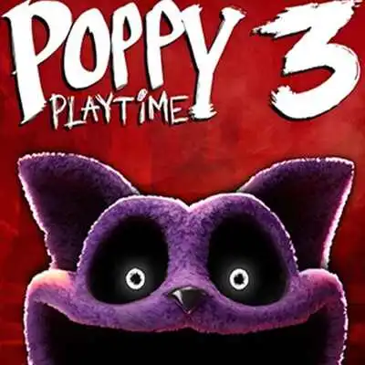 Chapter 3 - Poppy Playtime